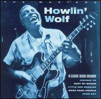 Howlin' Wolf : Masters